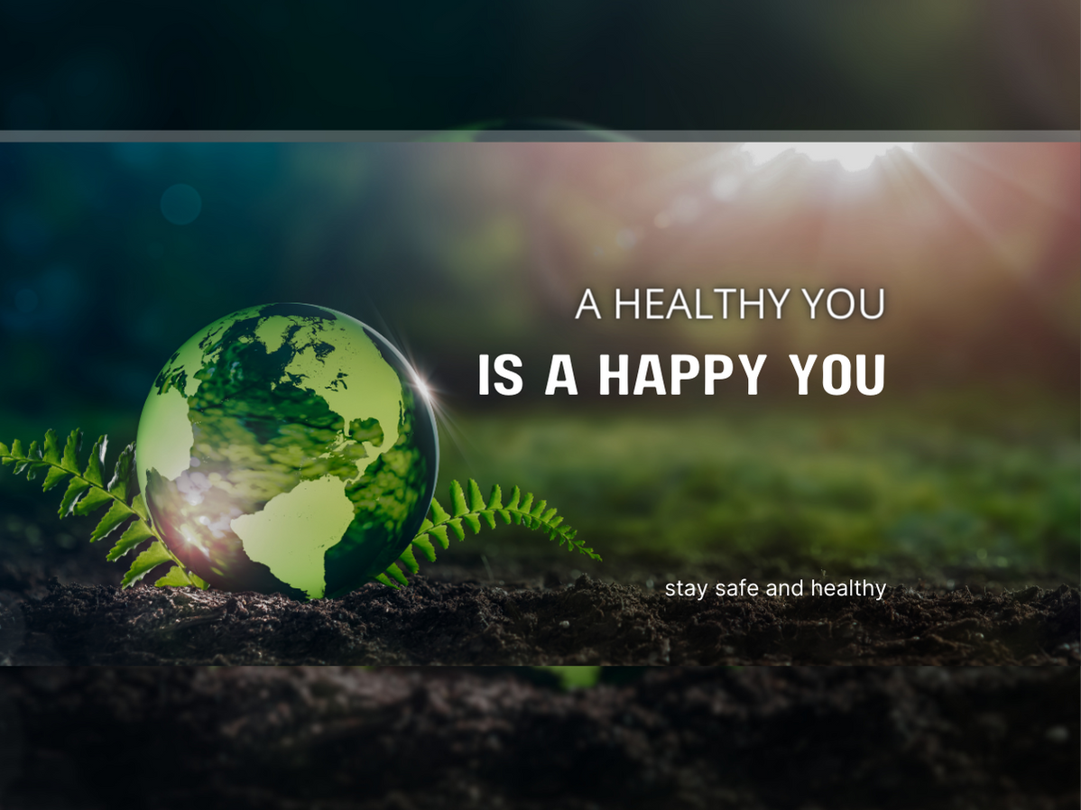 A Healthy You Is A Happy You